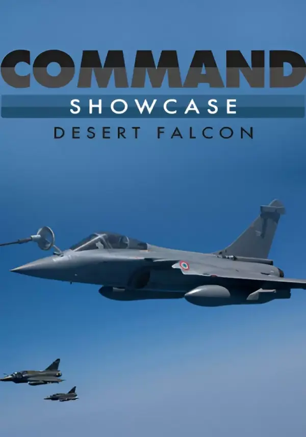 Command: Showcase - Operation Desert Falcon